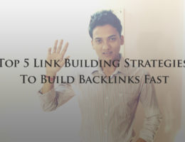 Top 5 Link Building Strategies to Build Backlinks Fast