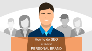 personal SEO guide for your own personal brand