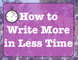 how to write more in less time tips