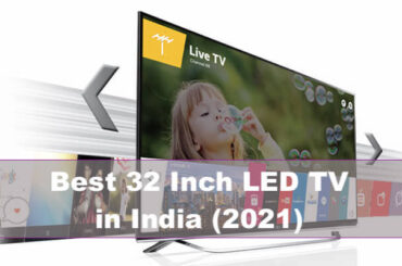 best 32 inch led tv in India