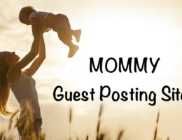 moms guest posting sites